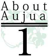 About Aujua 1